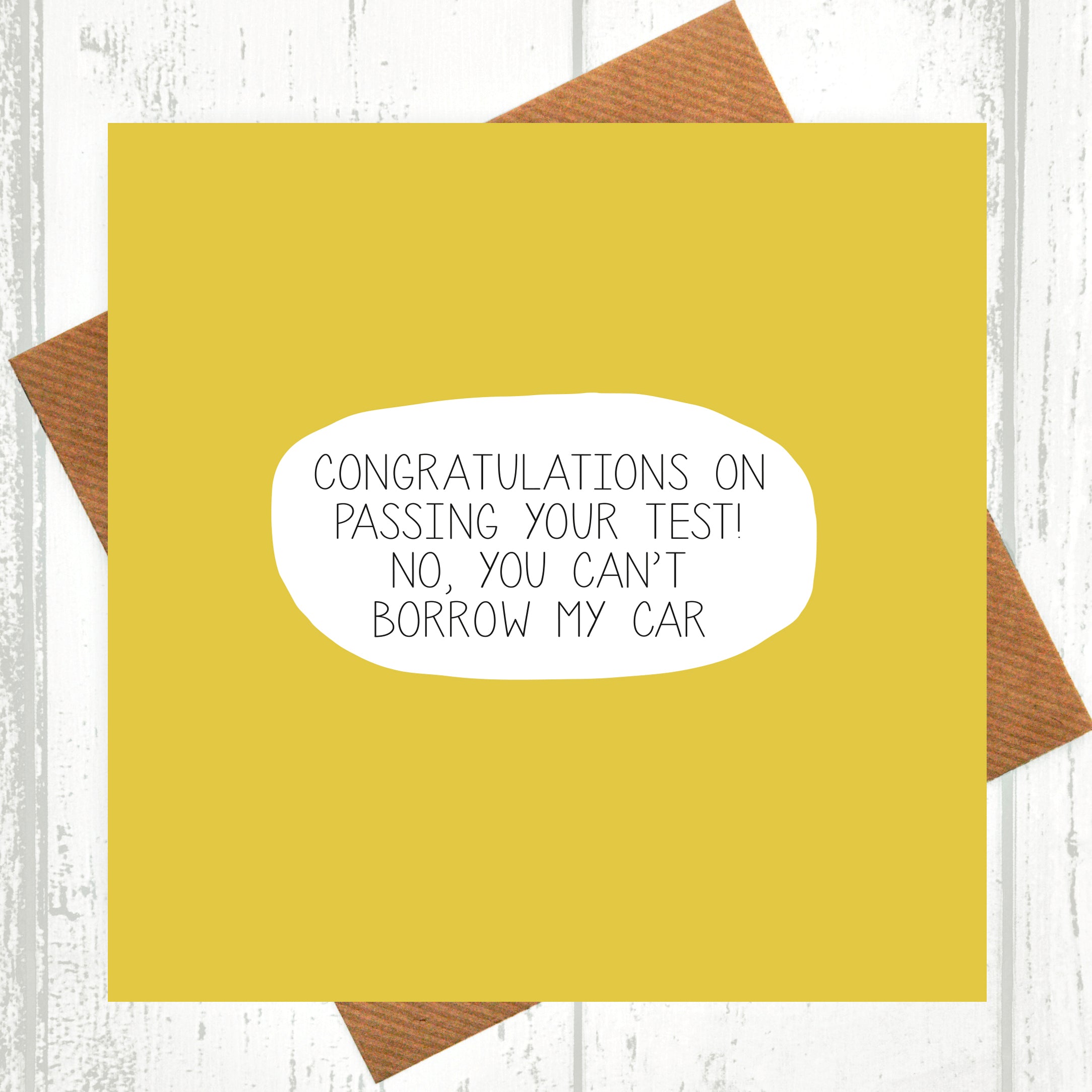 No You Can't Borrow My Car Driving Test Card