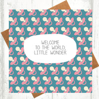 Welcome To The World, Little Wonder New Baby Card
