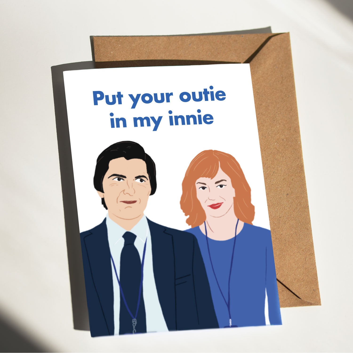 Put Your Outie In My Innie Helly and Mark Severance Card - Anniversary Valentines