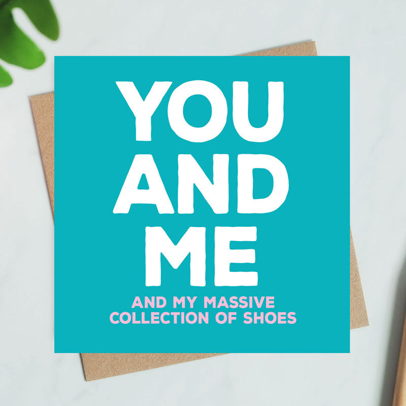 You And Me Card
