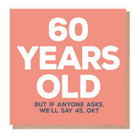 Funny 60 Years Old Birthday Card