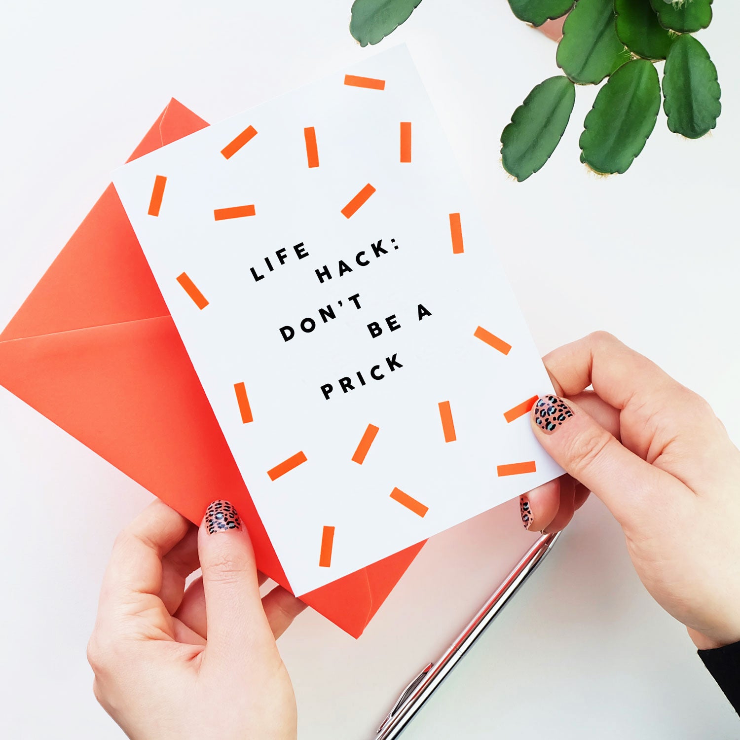 Life Hack: Don't Be A Prick Card