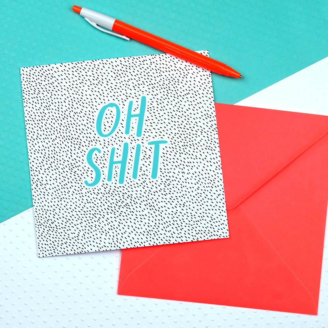 Oh Shit Card
