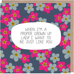 Proper Grown Up Lady Card