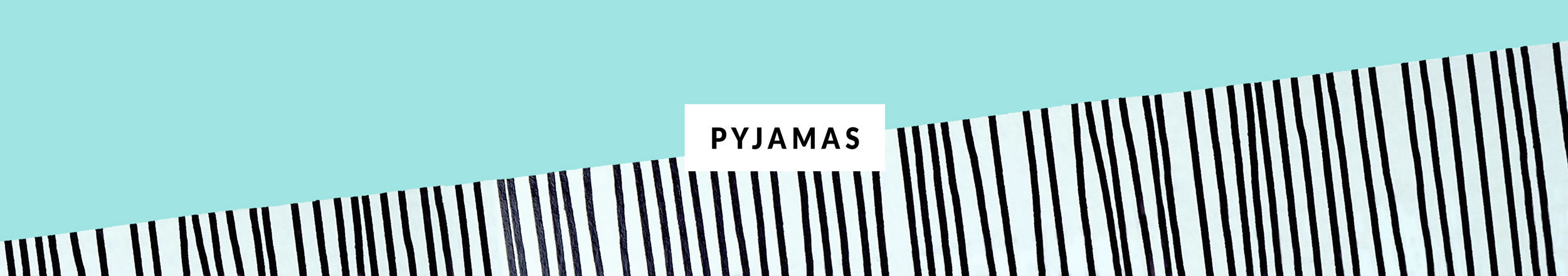 Pyjamas