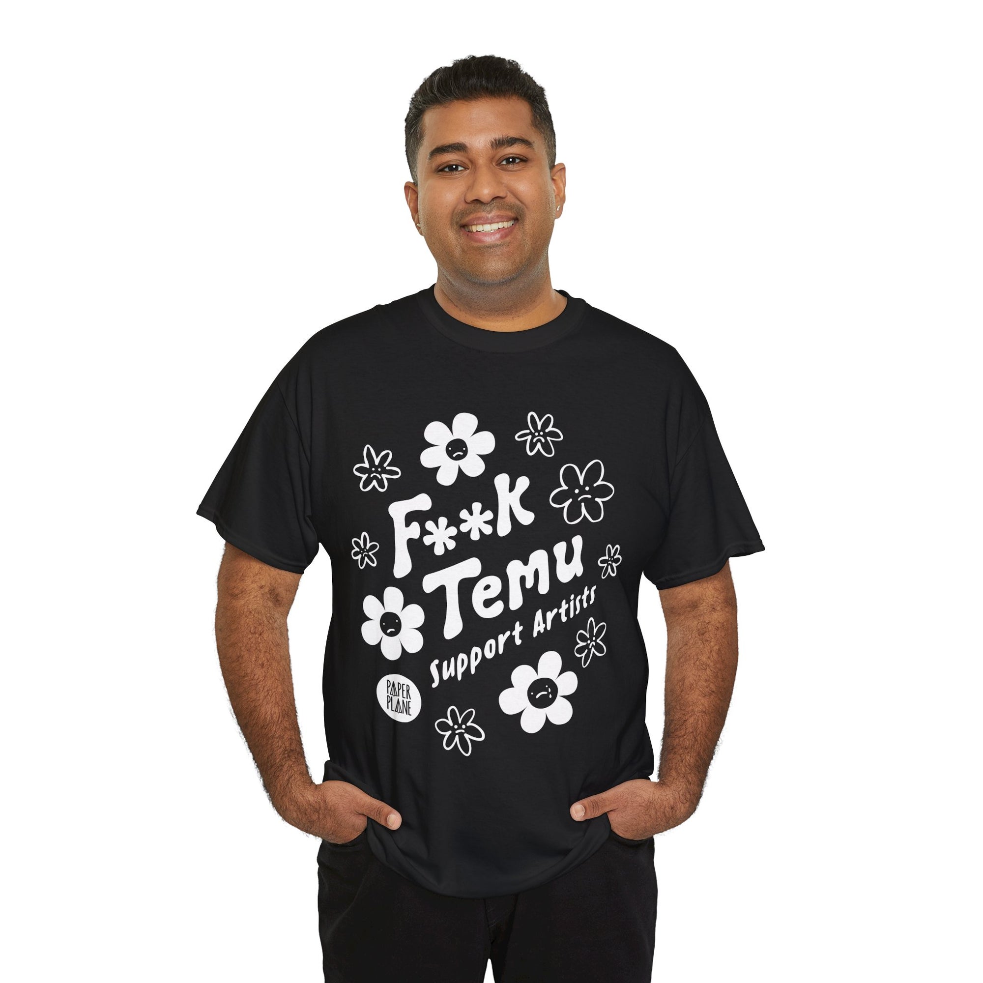 F**K Temu. Support Artists T Shirt. Unisex Heavy Cotton Tee