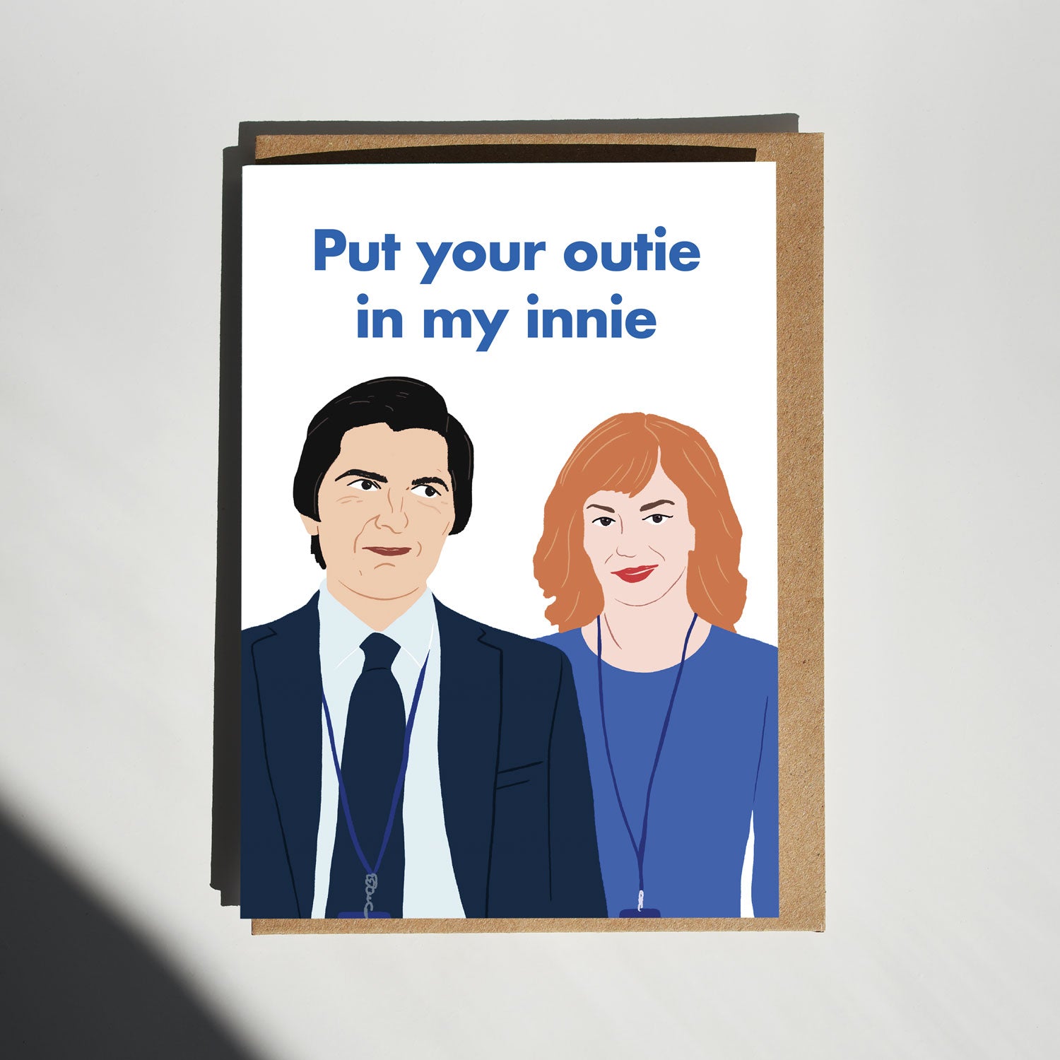 Put Your Outie In My Innie Helly and Mark Severance Card - Anniversary Valentines