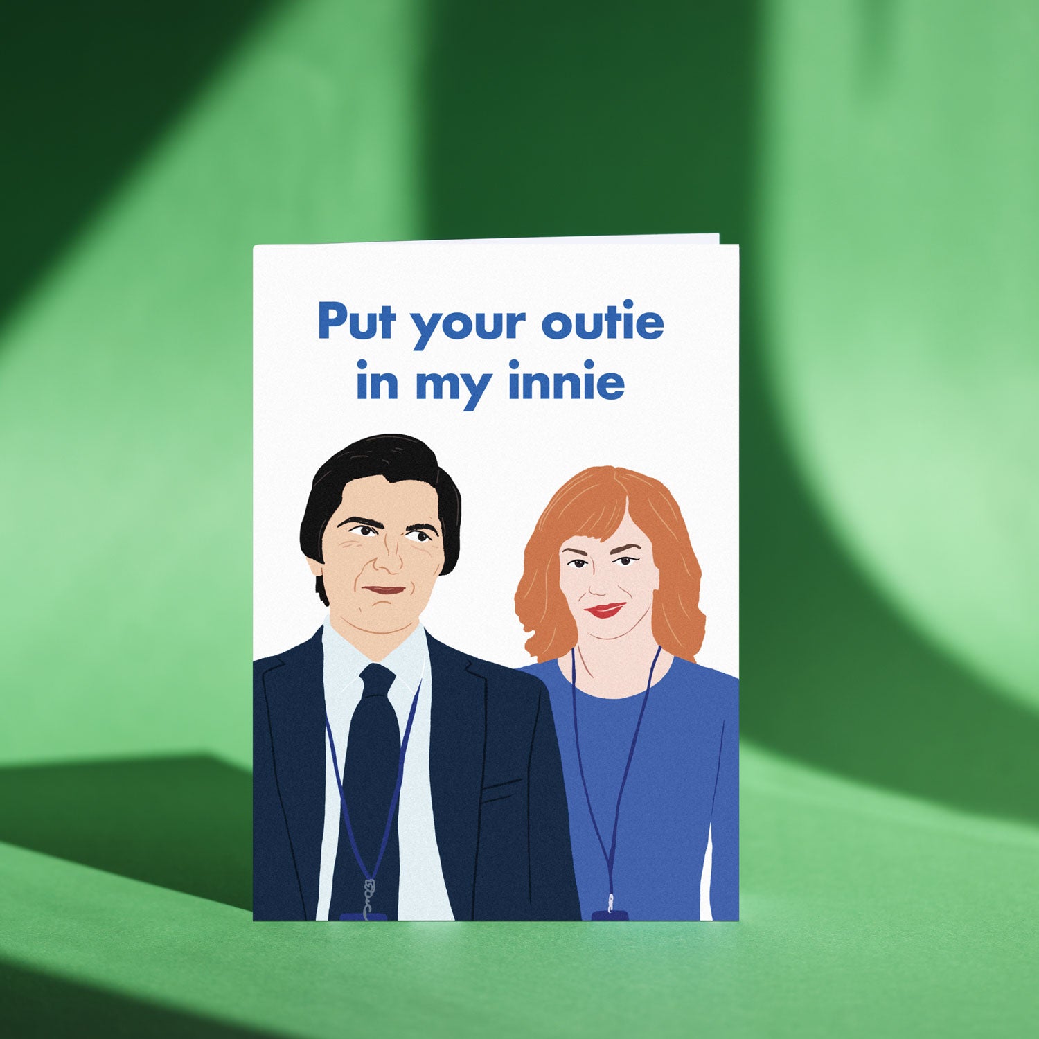 Put Your Outie In My Innie Helly and Mark Severance Card - Anniversary Valentines