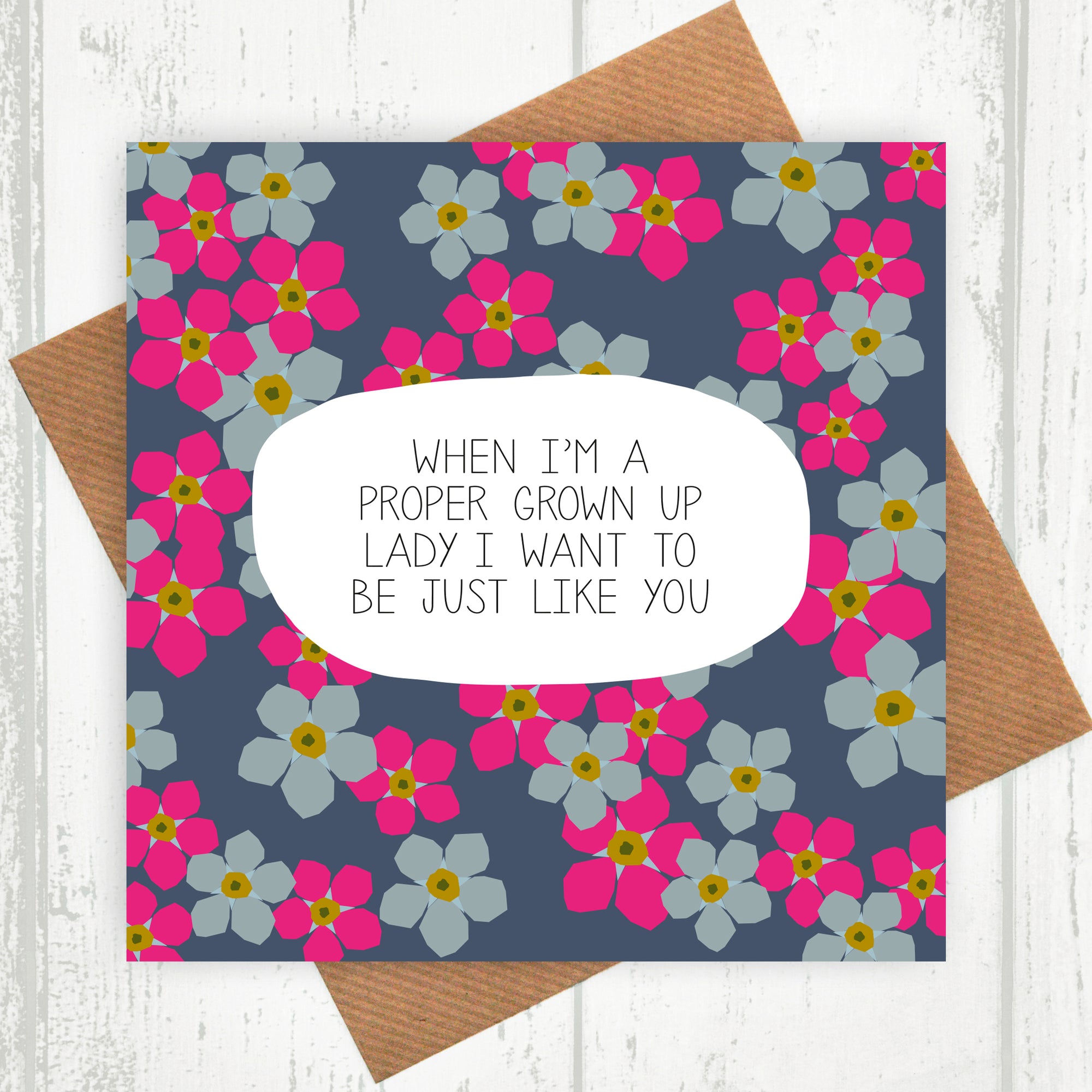 Proper Grown Up Lady Card