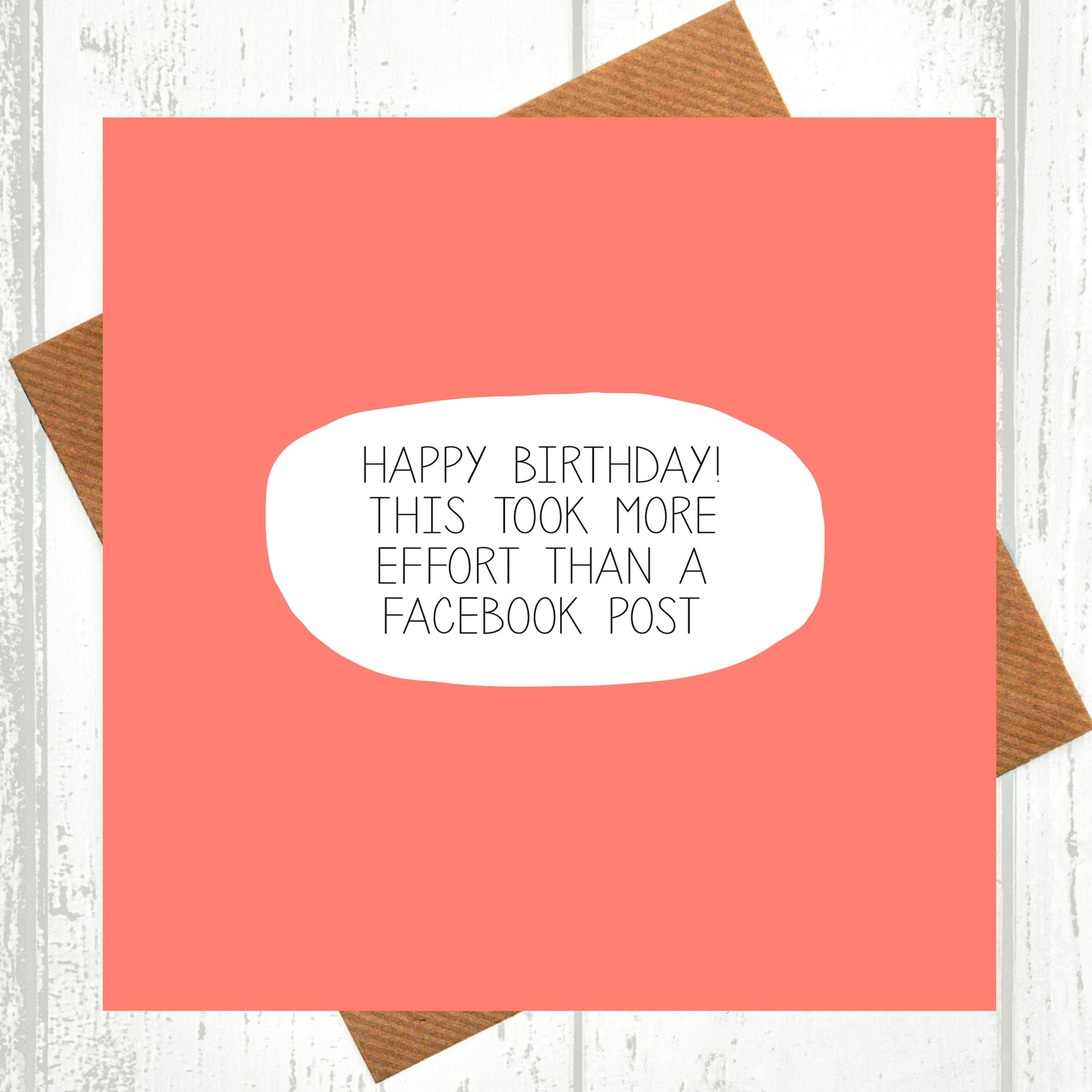 More Effort Than Facebook Birthday Card