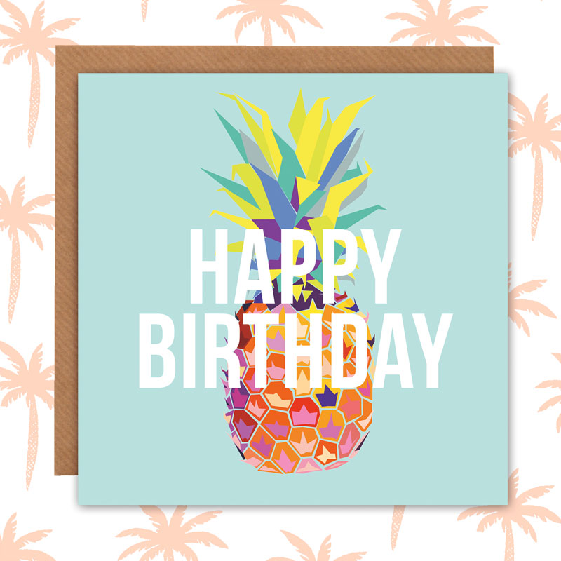 Tropical Pineapple Birthday Card