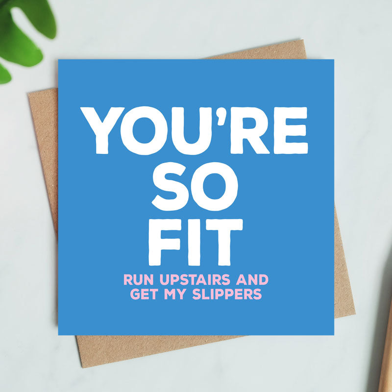 You're So Fit Card