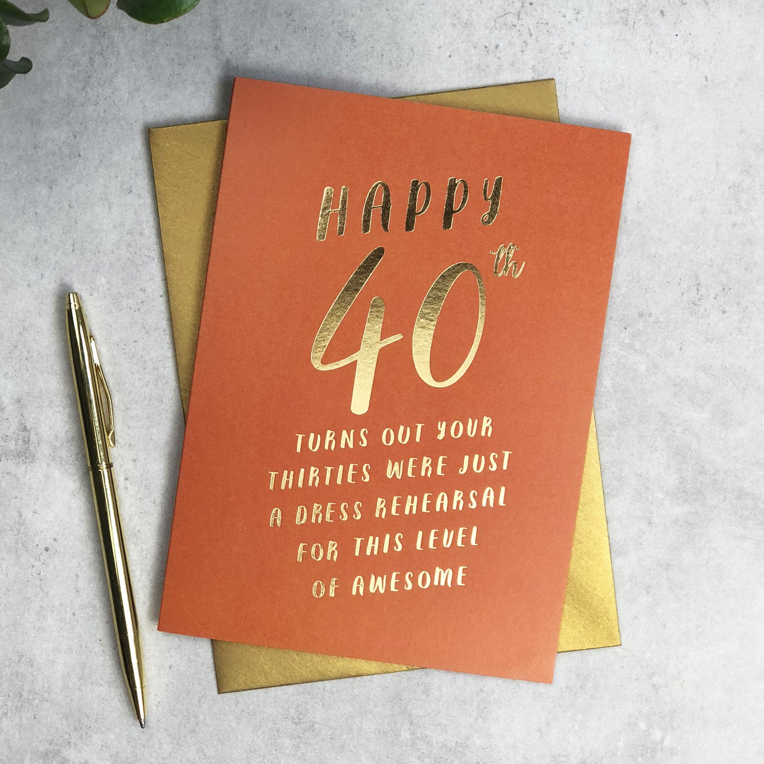 Funny 40th Birthday Dress Rehearsal Card