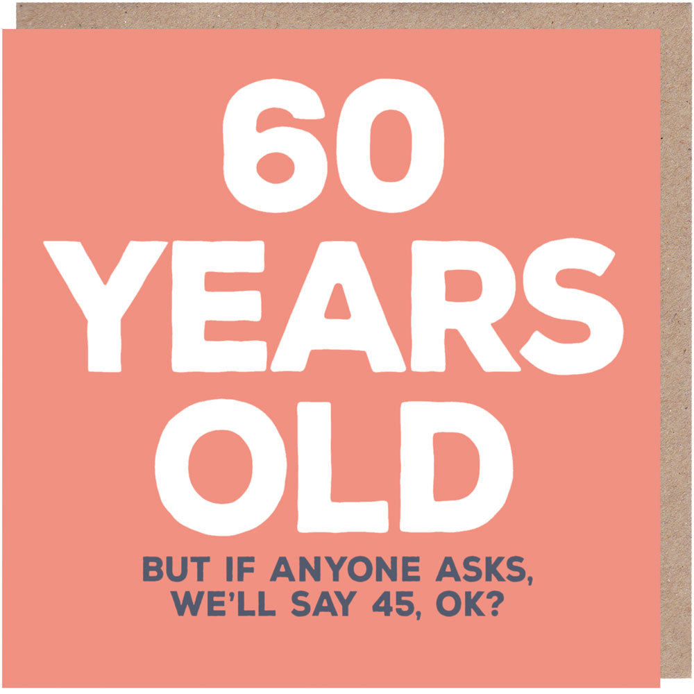 60 Years Old Birthday Card