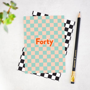 Forty Checkerboard 40th Birthday Card