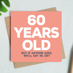 60 Years Old Birthday Card