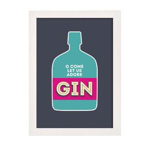 Funny Adore Gin Print