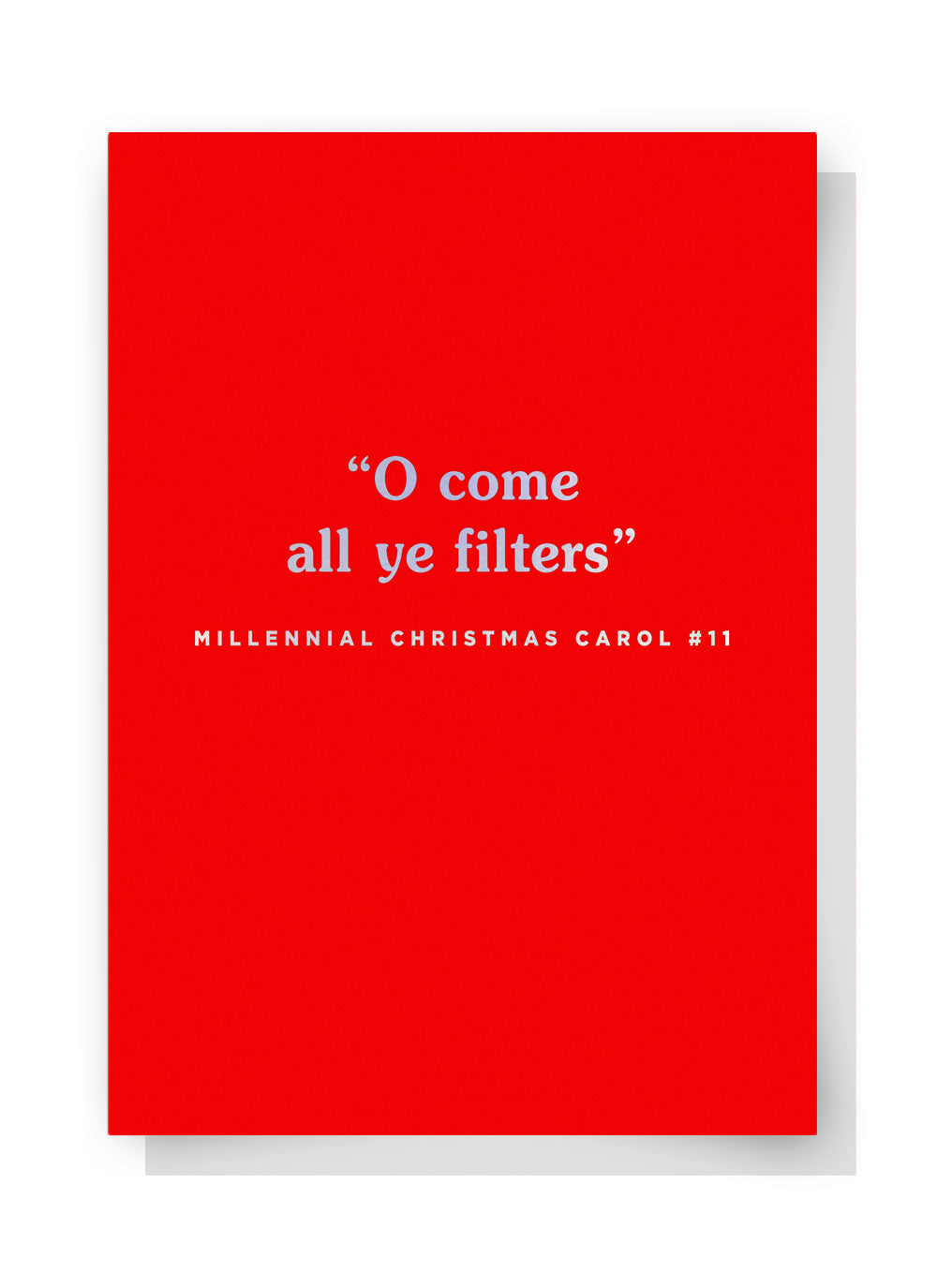 O Come All Ye Filters Christmas Card