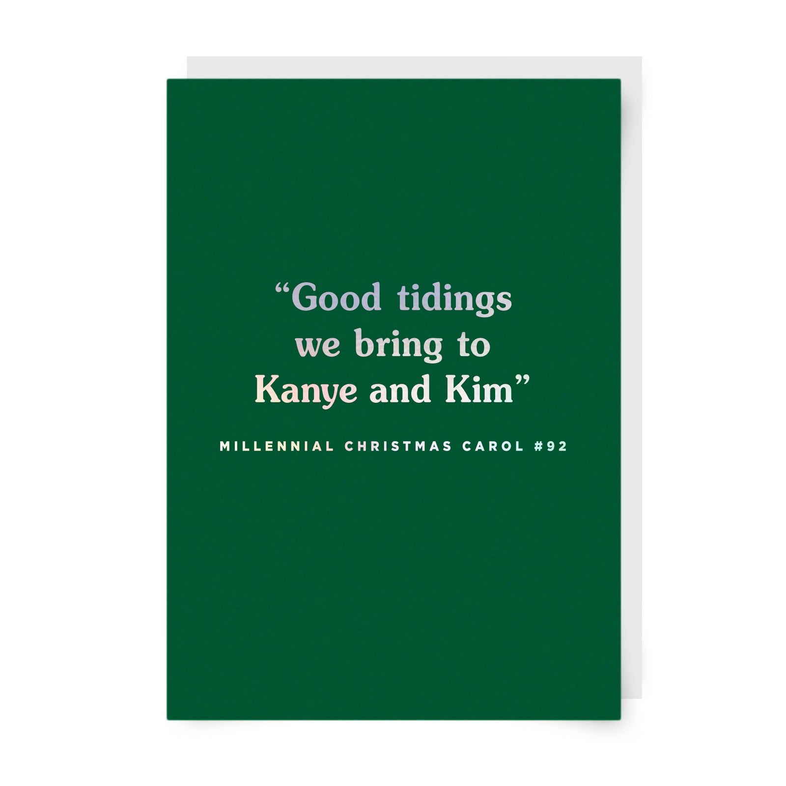 Good Tidings We Bring to Kanye and Kim Christmas Card