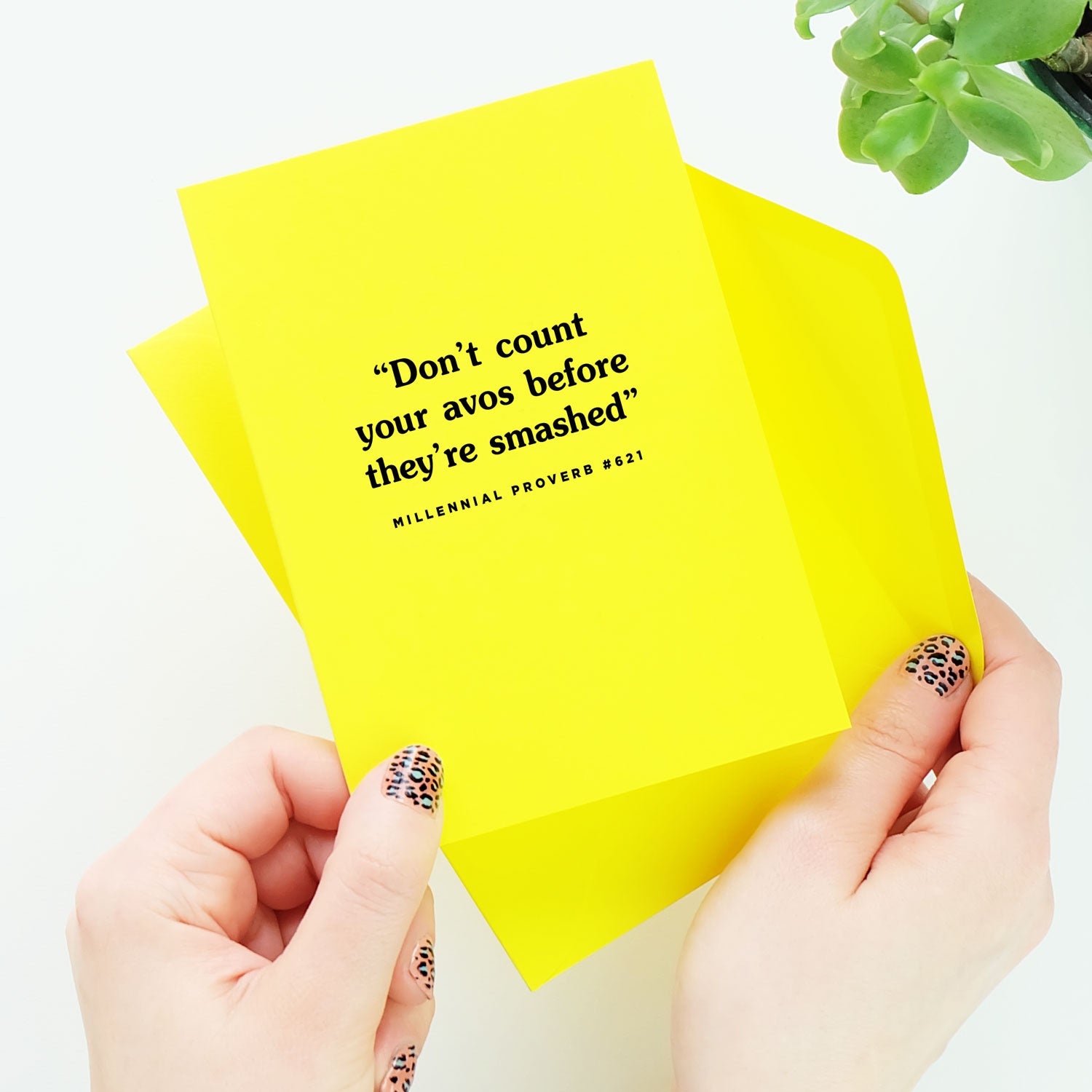 Don't Count Your Avos Before They're Smashed Card