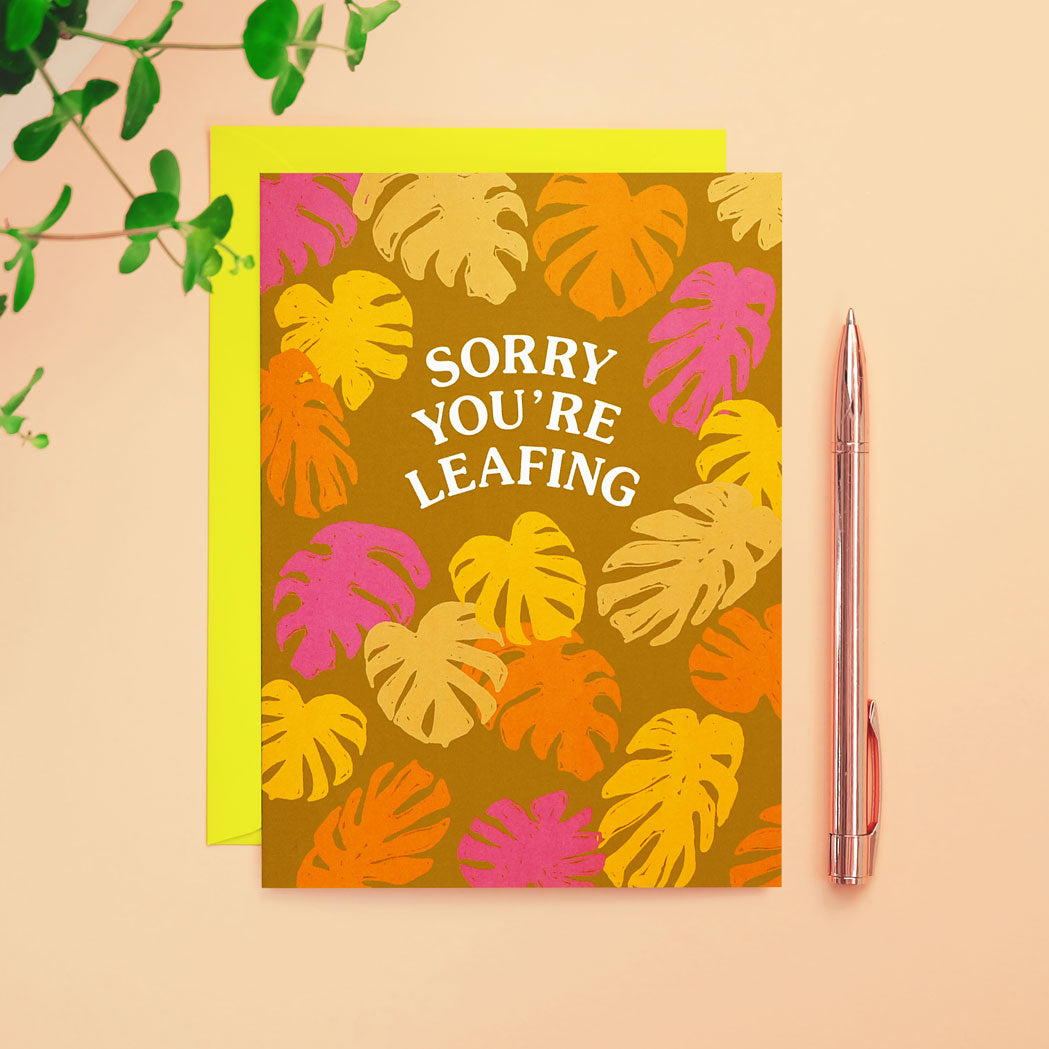 Sorry You're Leafing Leaving Card 