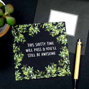 You'll Still Be Awesome Sympathy Card